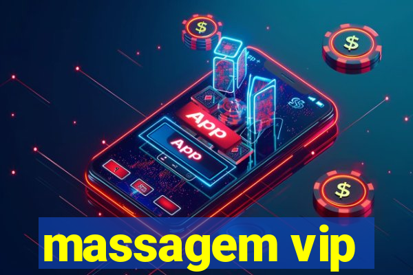 massagem vip